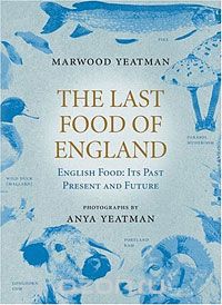 Скачать книгу "The Last Food of England"