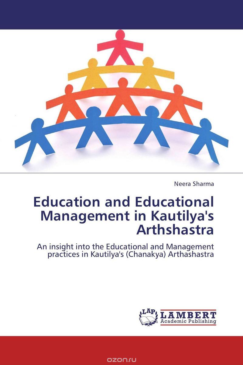 Скачать книгу "Education and Educational Management in Kautilya's Arthshastra"