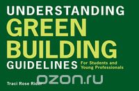Understanding Green Building Guidelines – For Students and Young Professionals