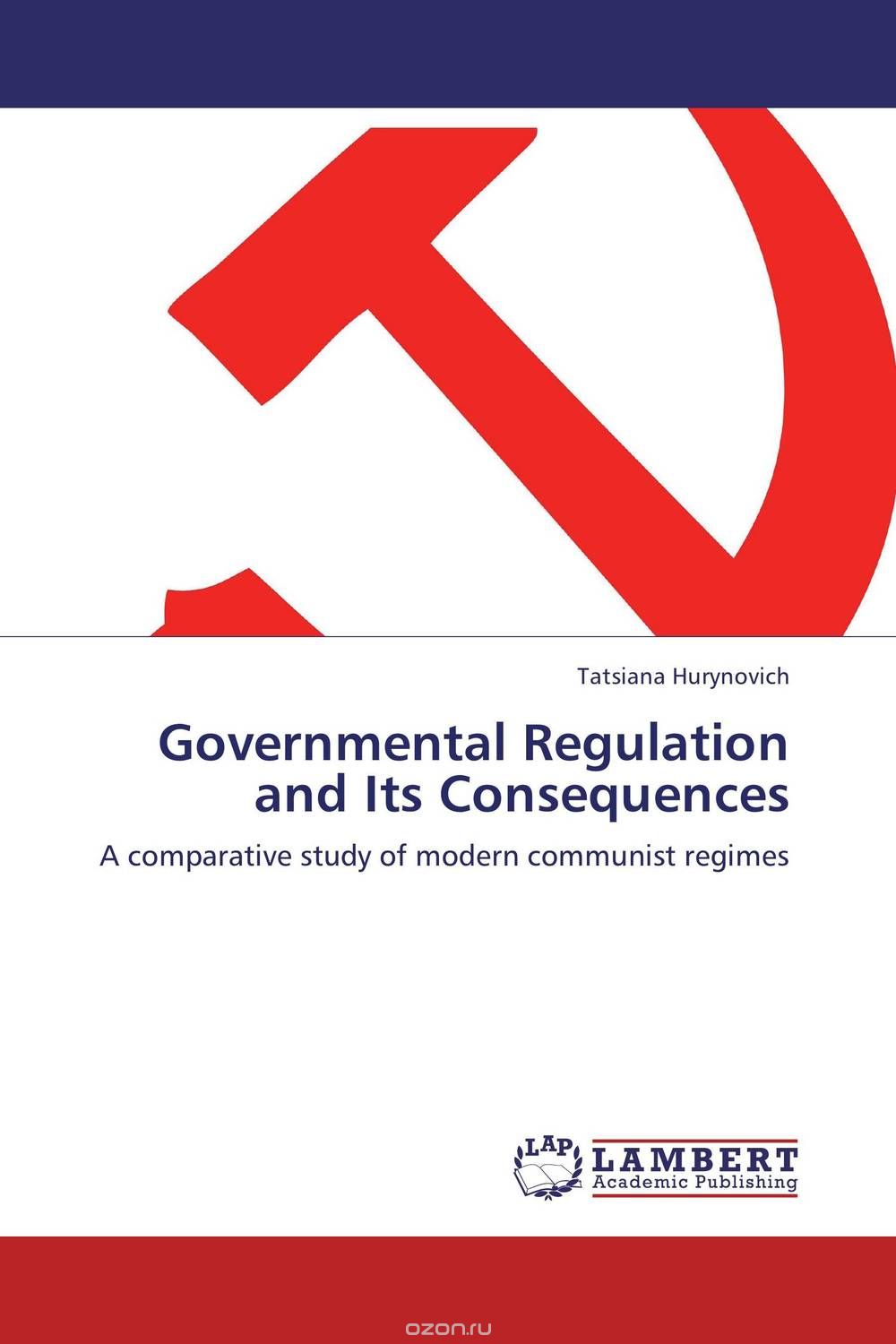 Скачать книгу "Governmental Regulation and Its Consequences"