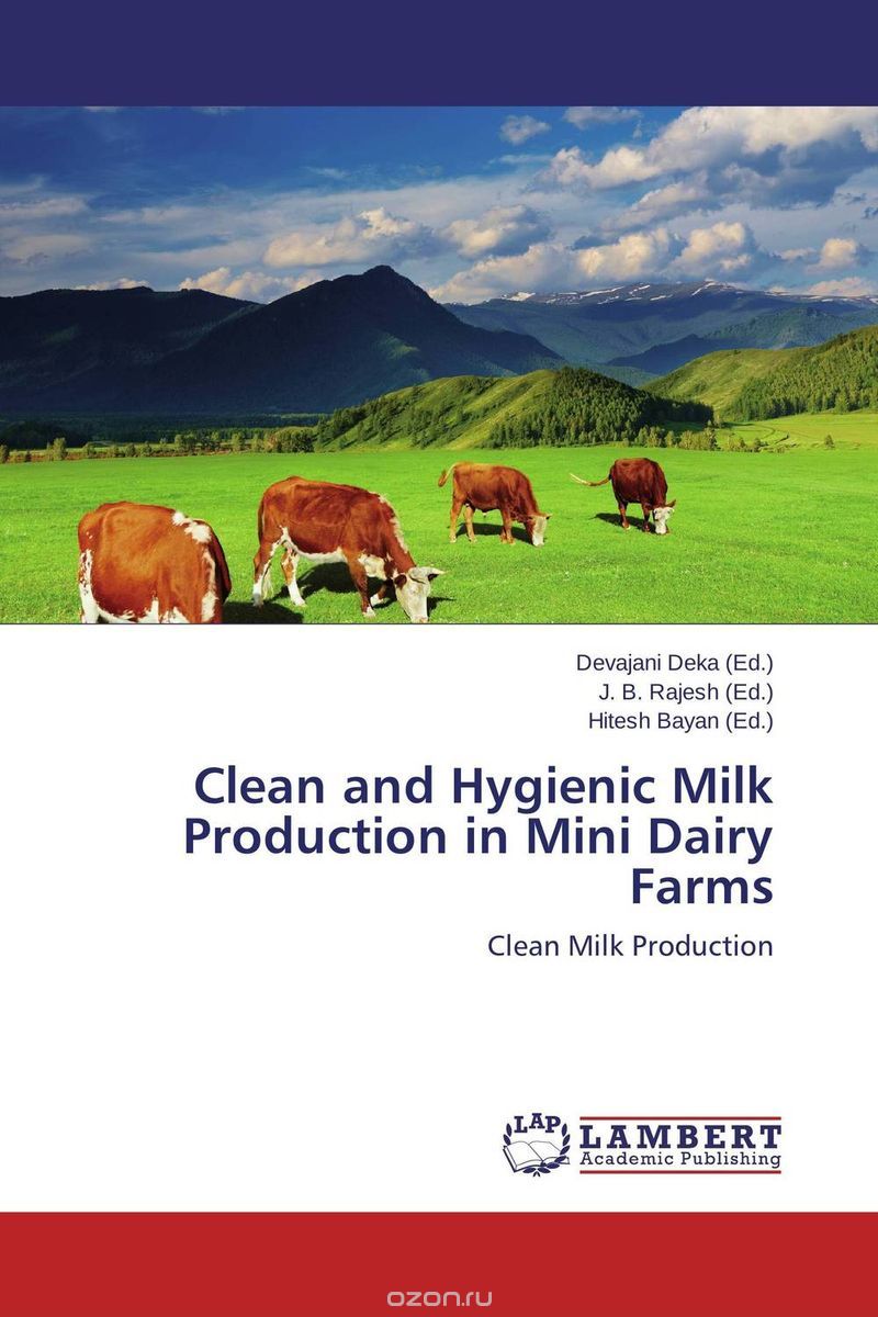 Скачать книгу "Clean and Hygienic Milk Production in Mini Dairy Farms"