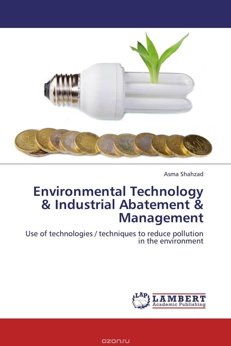Скачать книгу "Environmental Technology &  Industrial Abatement &  Management"