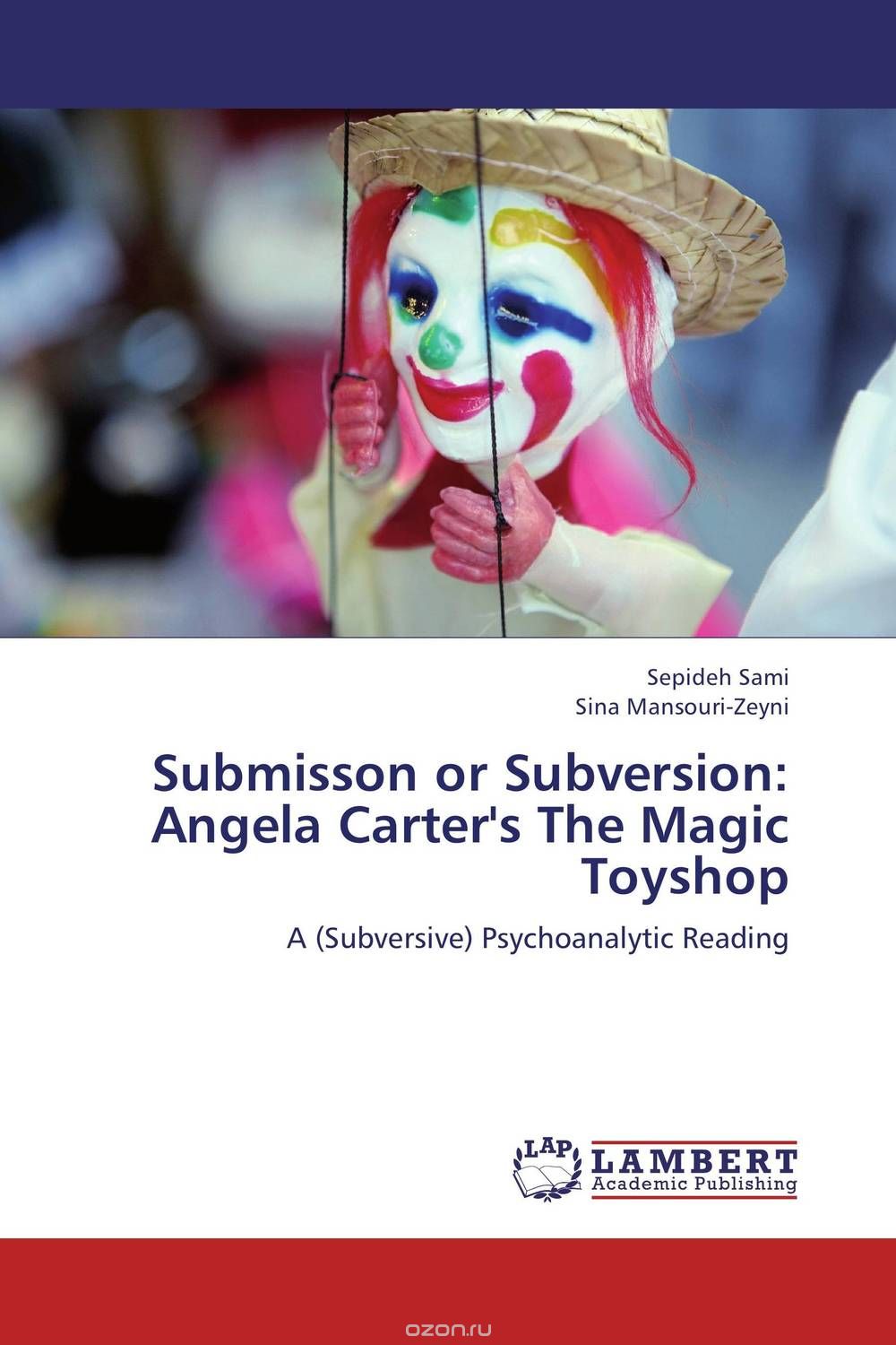 Скачать книгу "Submisson or Subversion: Angela Carter's The Magic Toyshop"