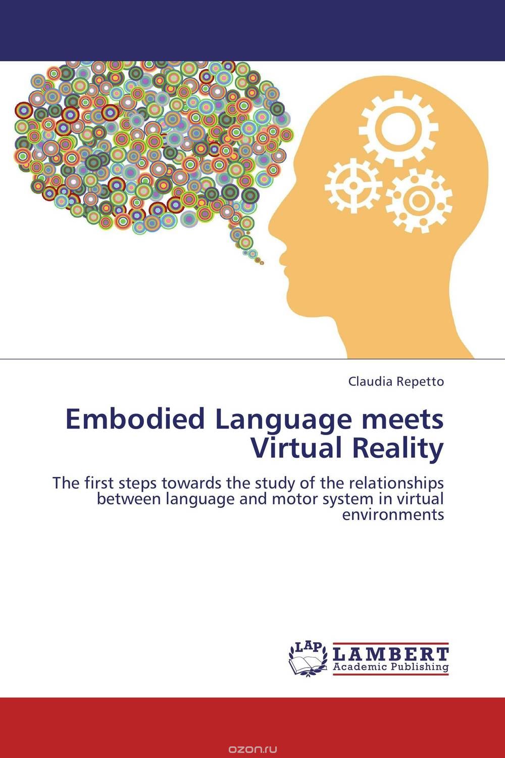 Embodied Language meets Virtual Reality