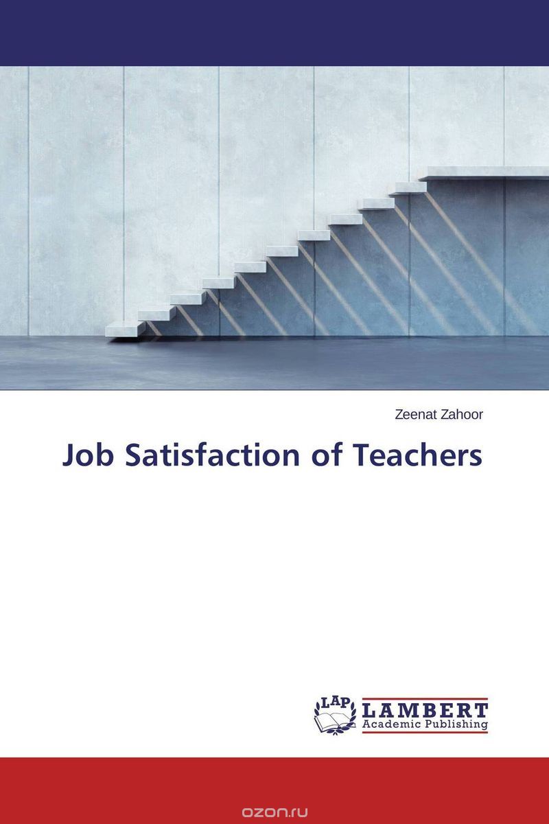 Скачать книгу "Job Satisfaction of Teachers"