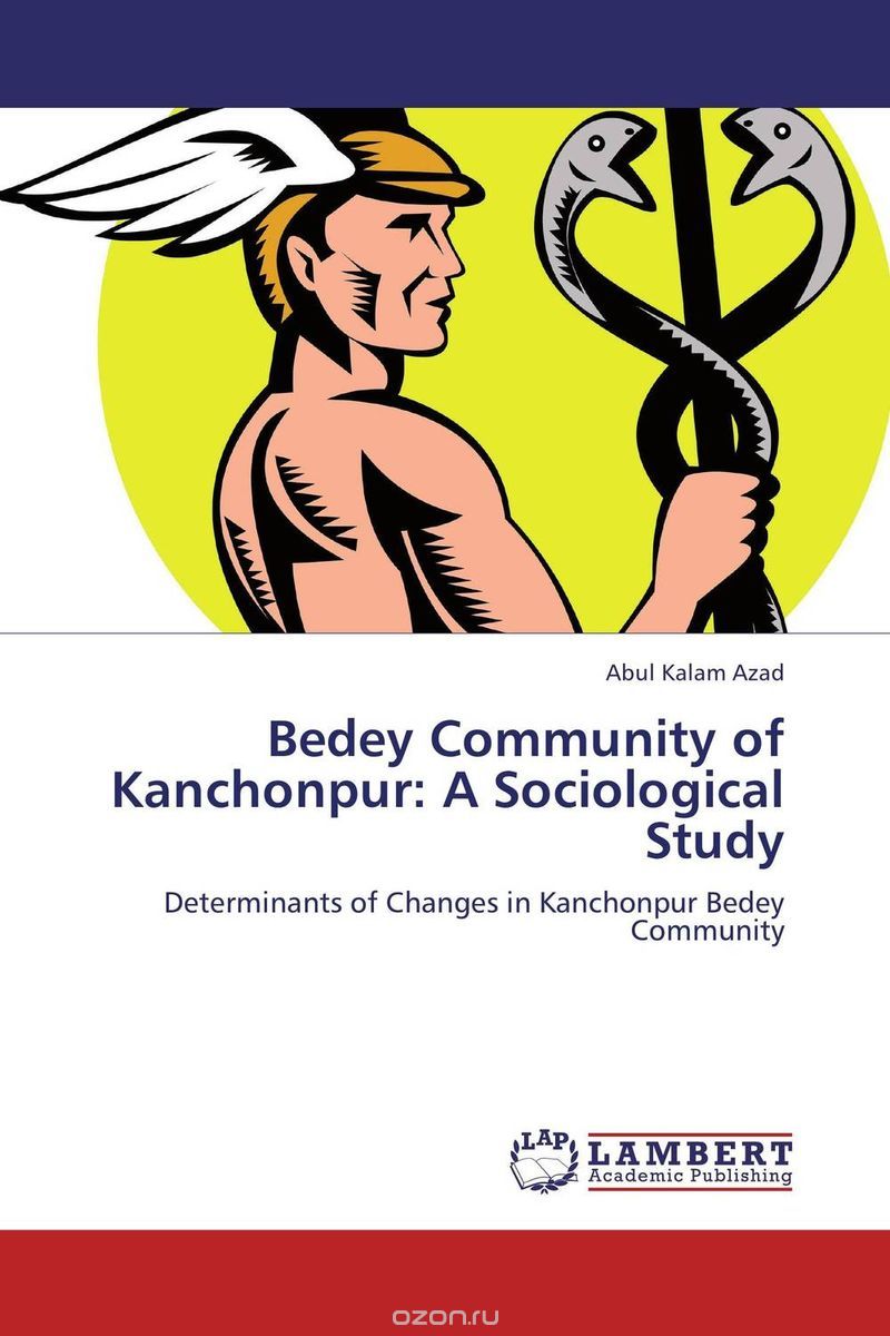 Скачать книгу "Bedey Community of Kanchonpur: A Sociological Study"
