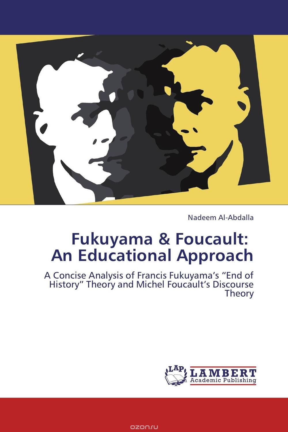Скачать книгу "Fukuyama & Foucault:   An Educational Approach"