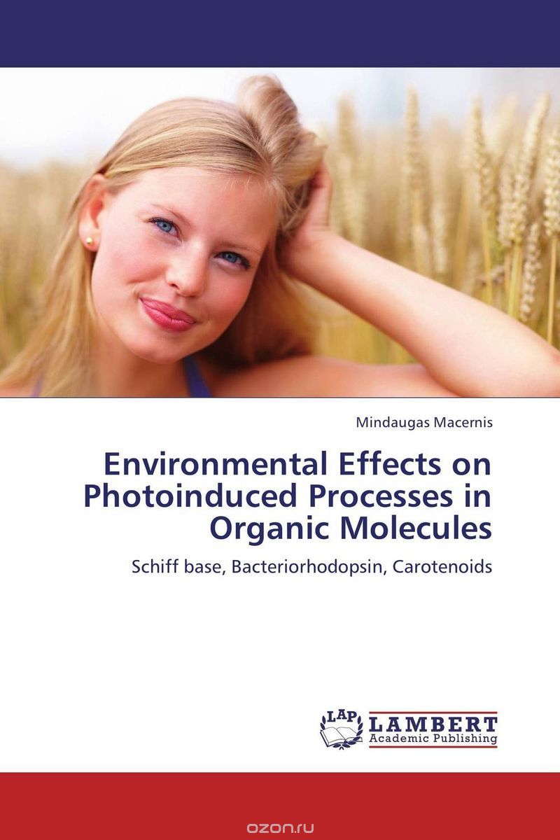 Environmental Effects on Photoinduced Processes in Organic Molecules