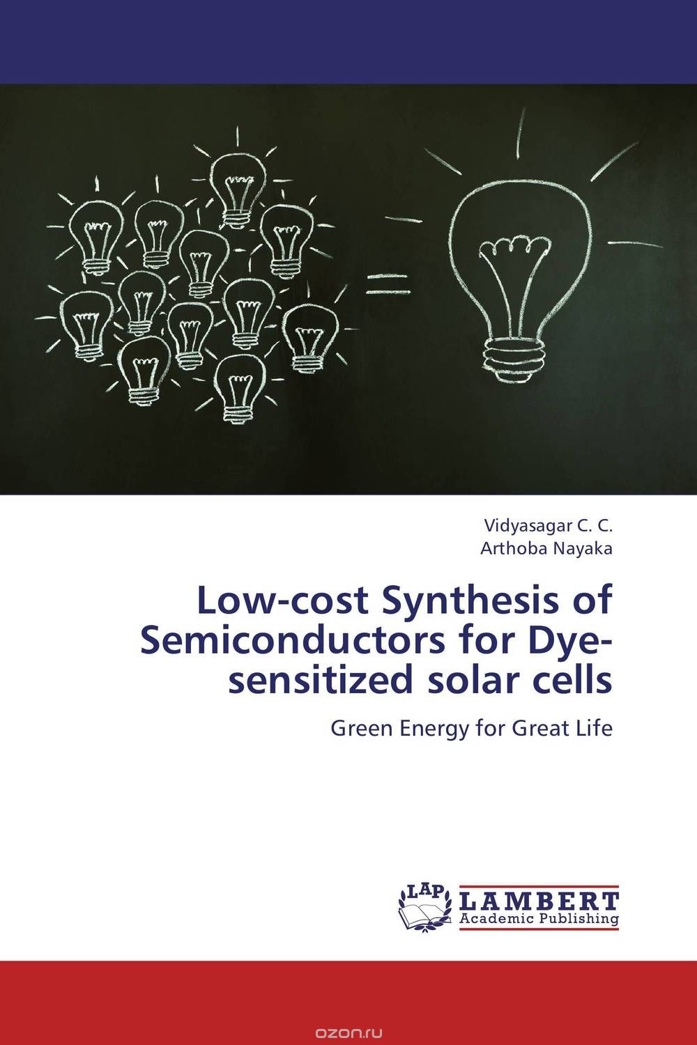 Скачать книгу "Low-cost Synthesis of Semiconductors for Dye-sensitized solar cells"