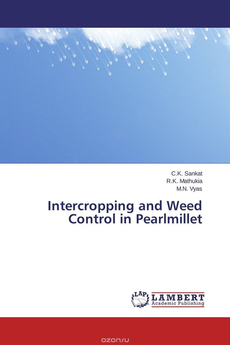 Скачать книгу "Intercropping and Weed Control in Pearlmillet"