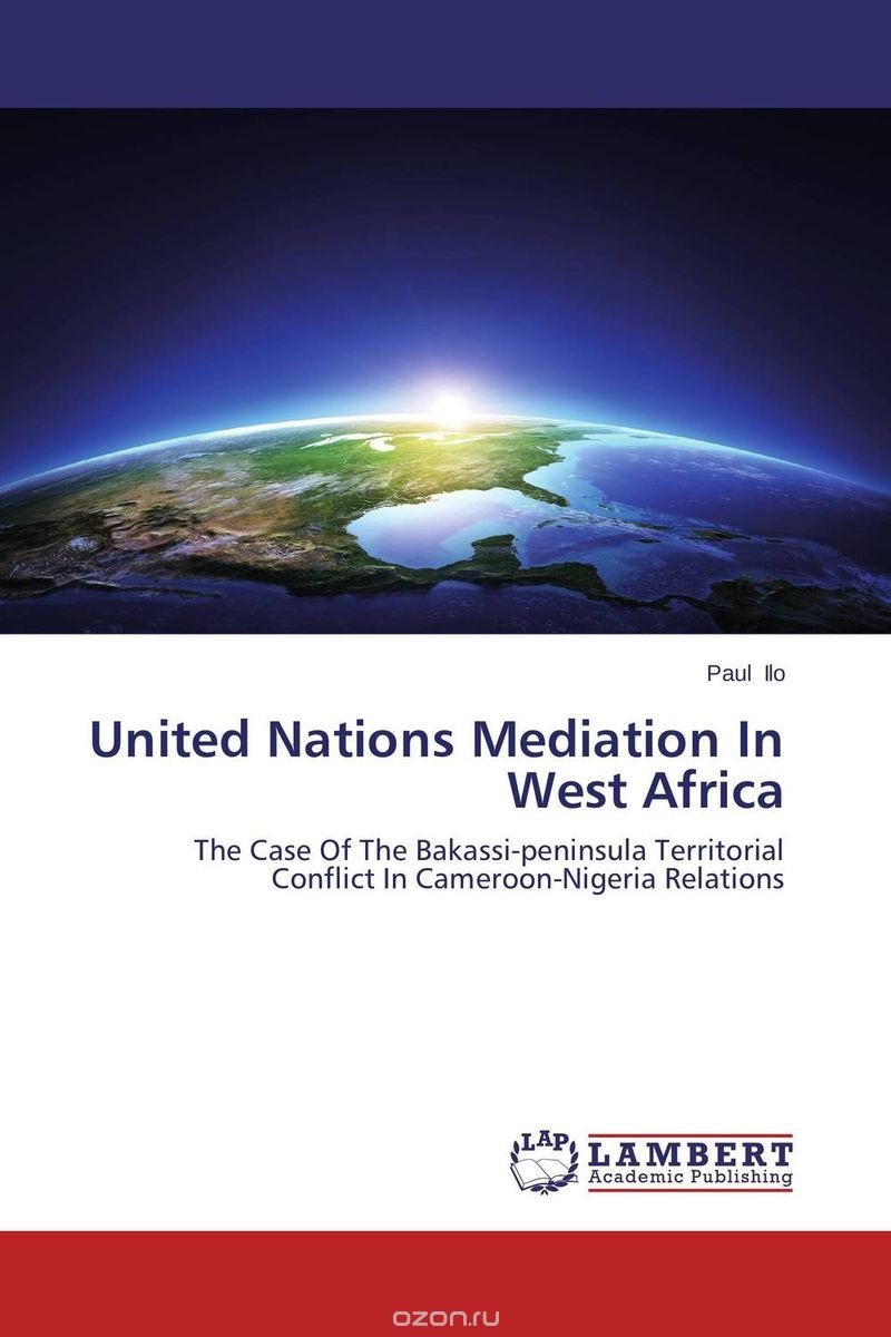 United Nations Mediation In West Africa