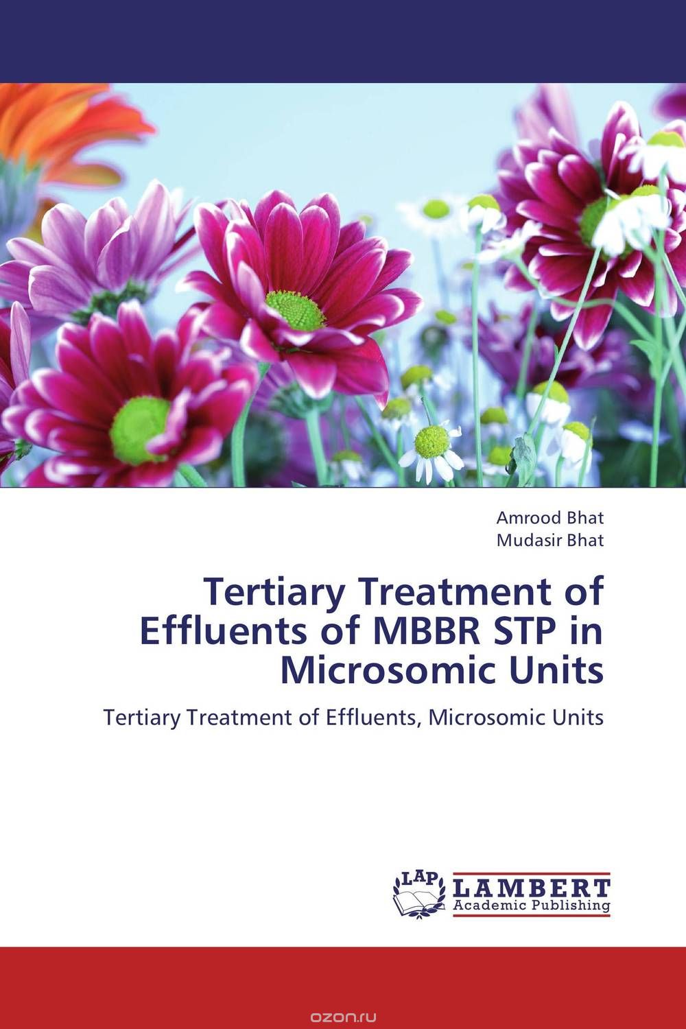 Tertiary Treatment of Effluents of MBBR STP in Microsomic Units