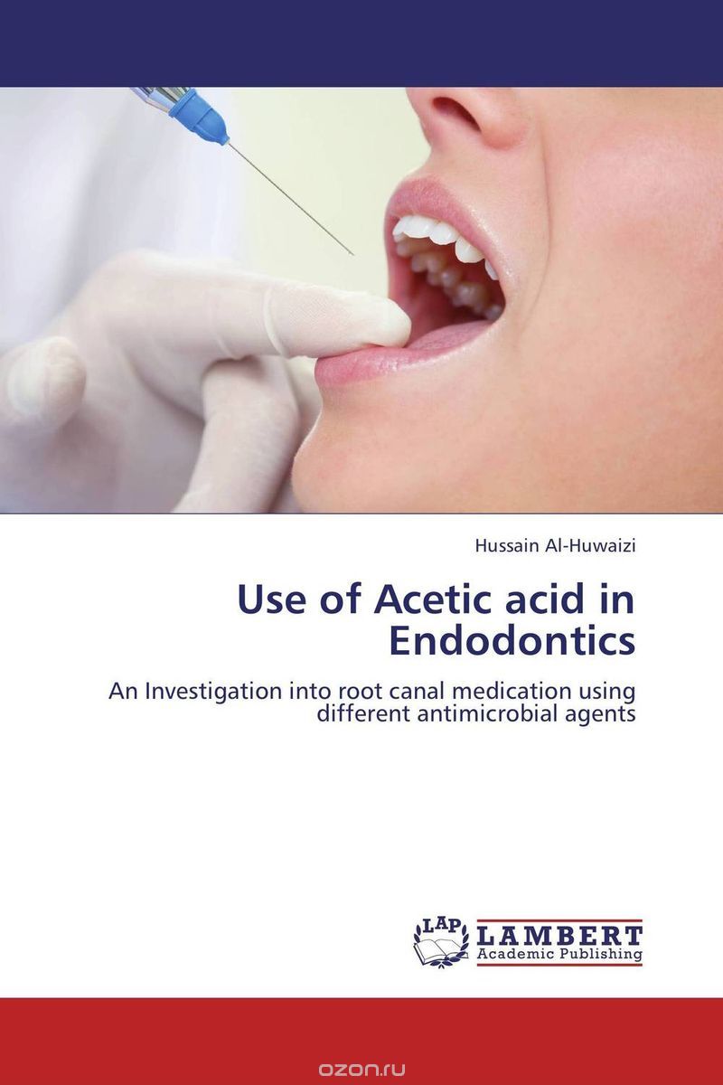 Скачать книгу "Use of Acetic acid in Endodontics"