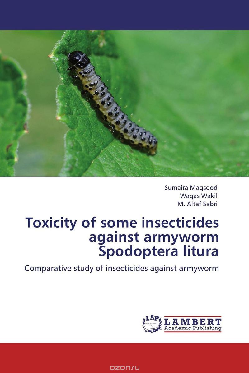 Скачать книгу "Toxicity of some insecticides against armyworm Spodoptera litura"