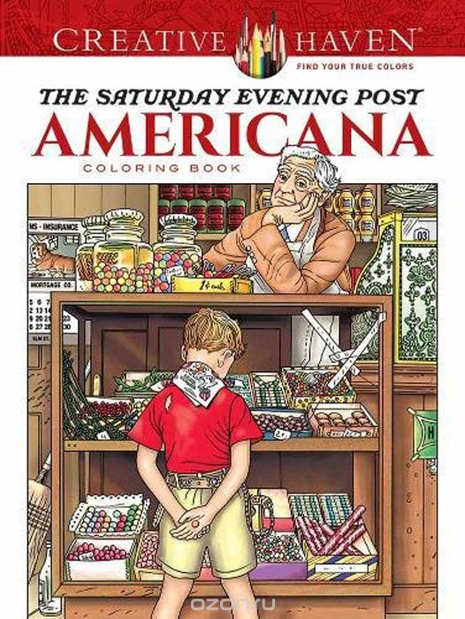 Скачать книгу "Creative Haven The Saturday Evening Post Americana: Coloring Book"