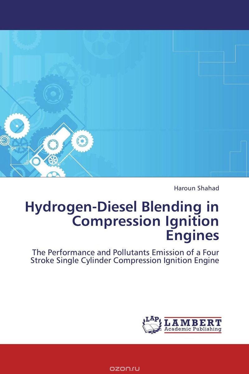 Скачать книгу "Hydrogen-Diesel Blending in Compression Ignition Engines"
