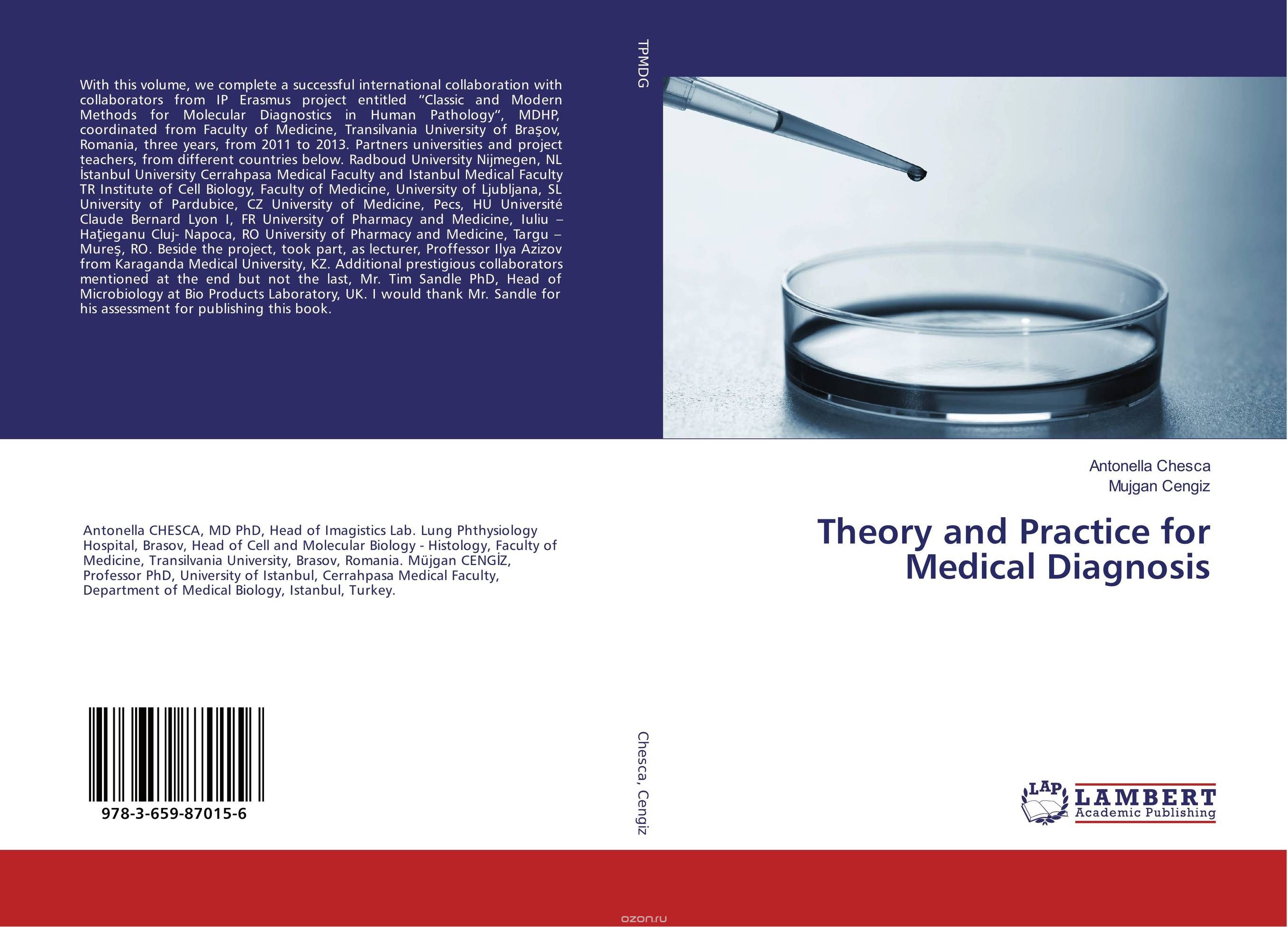 Theory and Practice for Medical Diagnosis