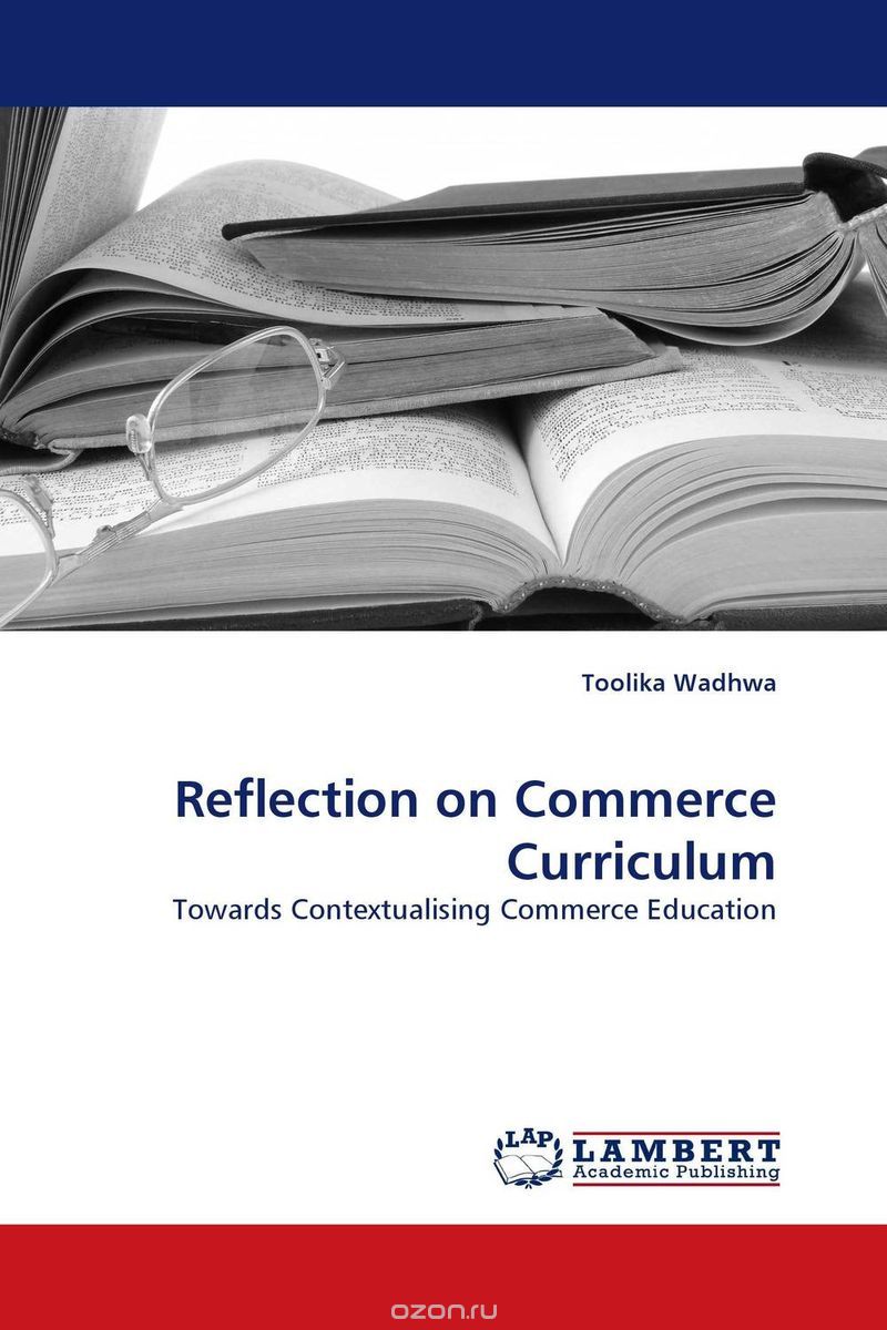 Скачать книгу "Reflection on Commerce Curriculum"
