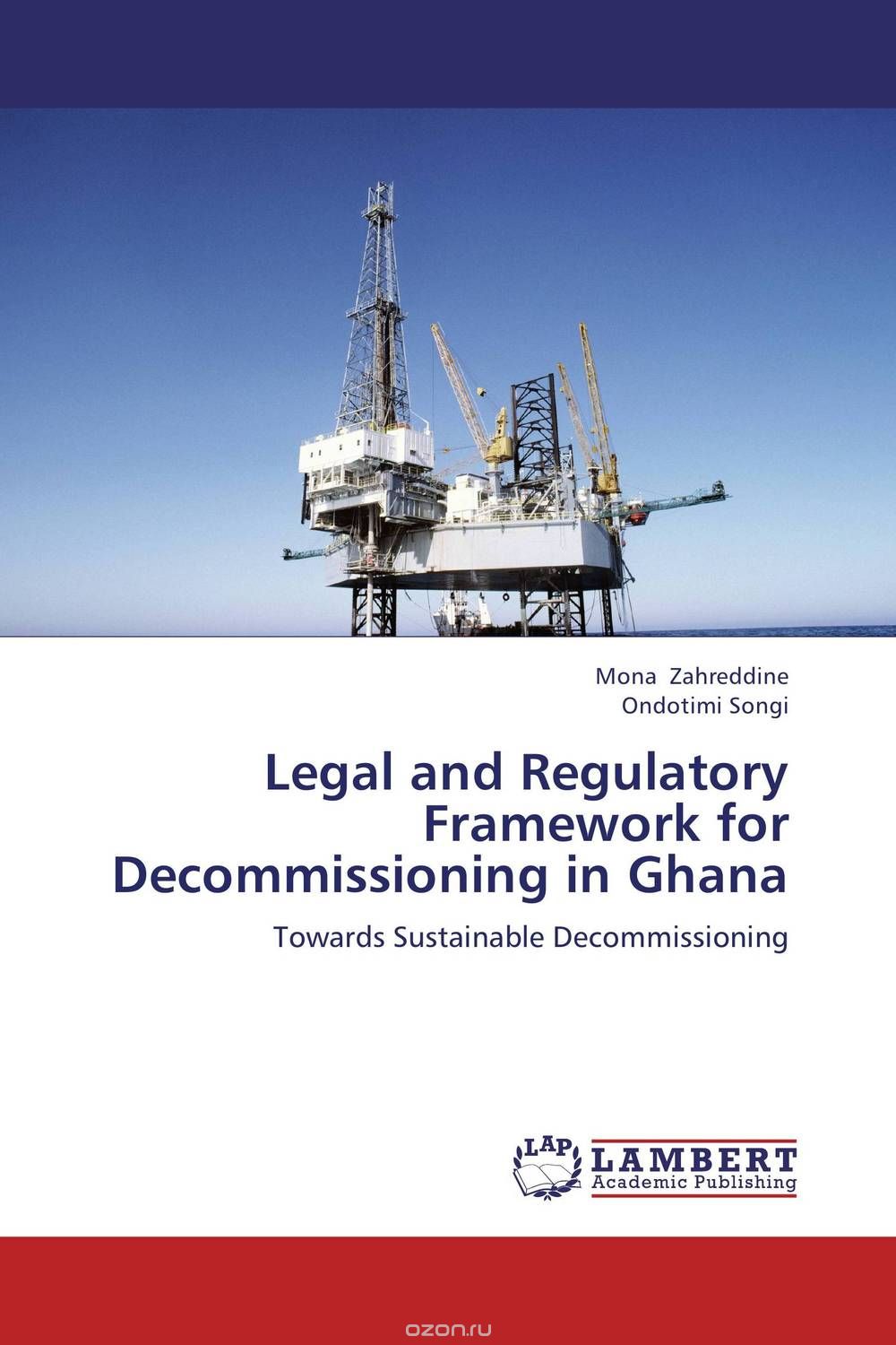 Скачать книгу "Legal and Regulatory Framework for Decommissioning in Ghana"