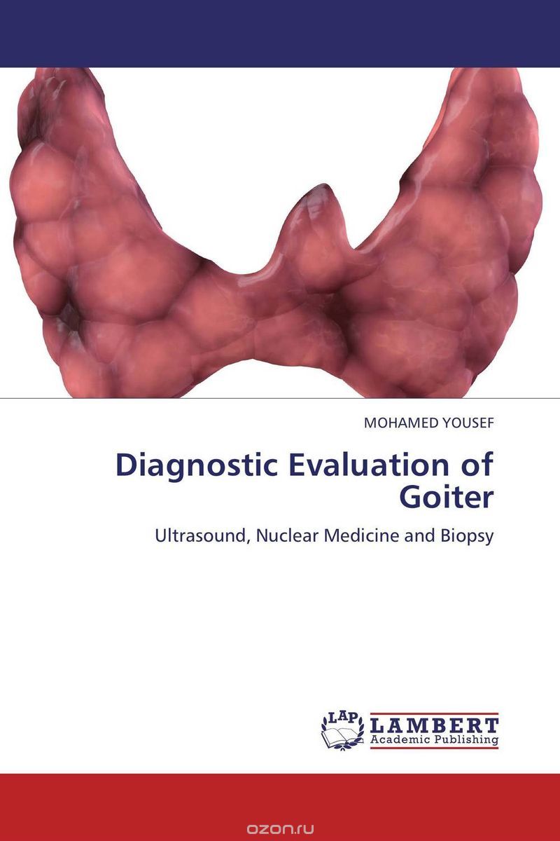 Скачать книгу "Diagnostic Evaluation of Goiter"