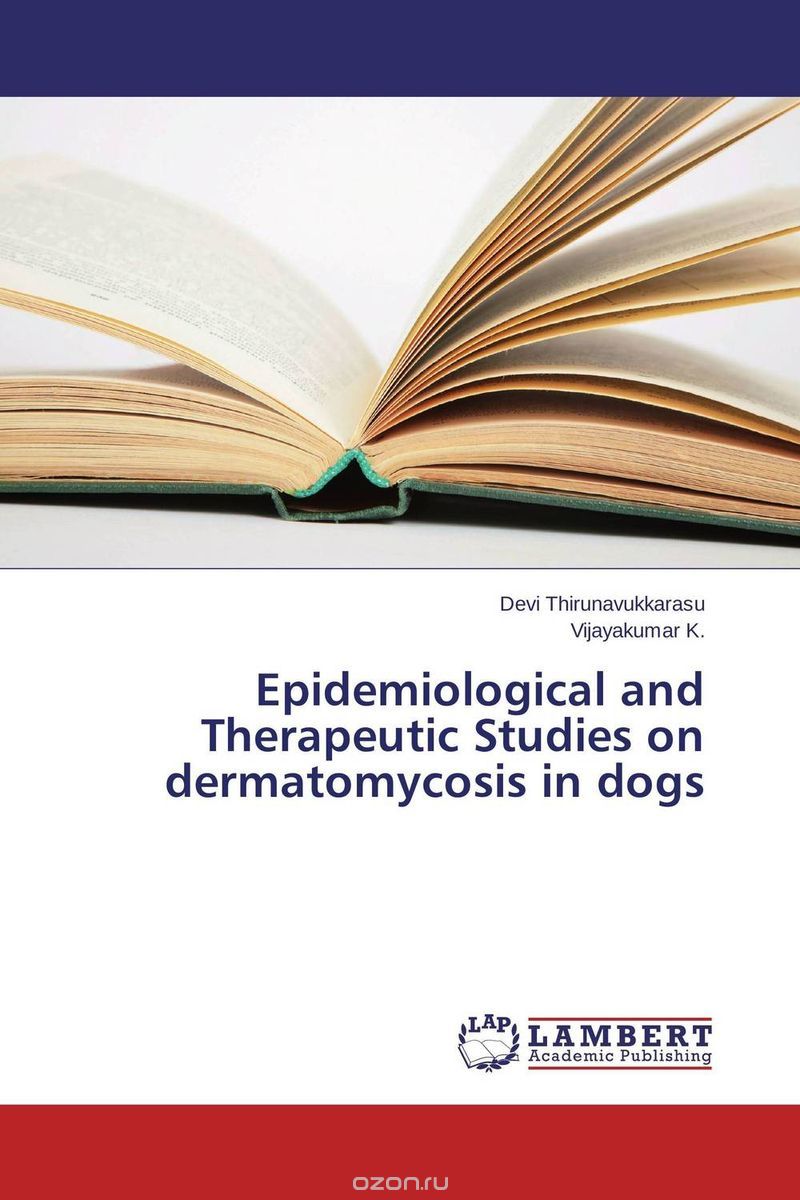Скачать книгу "Epidemiological and Therapeutic Studies on dermatomycosis in dogs"