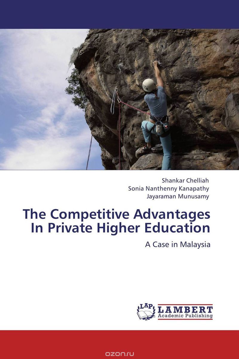 Скачать книгу "The Competitive Advantages In Private Higher Education"