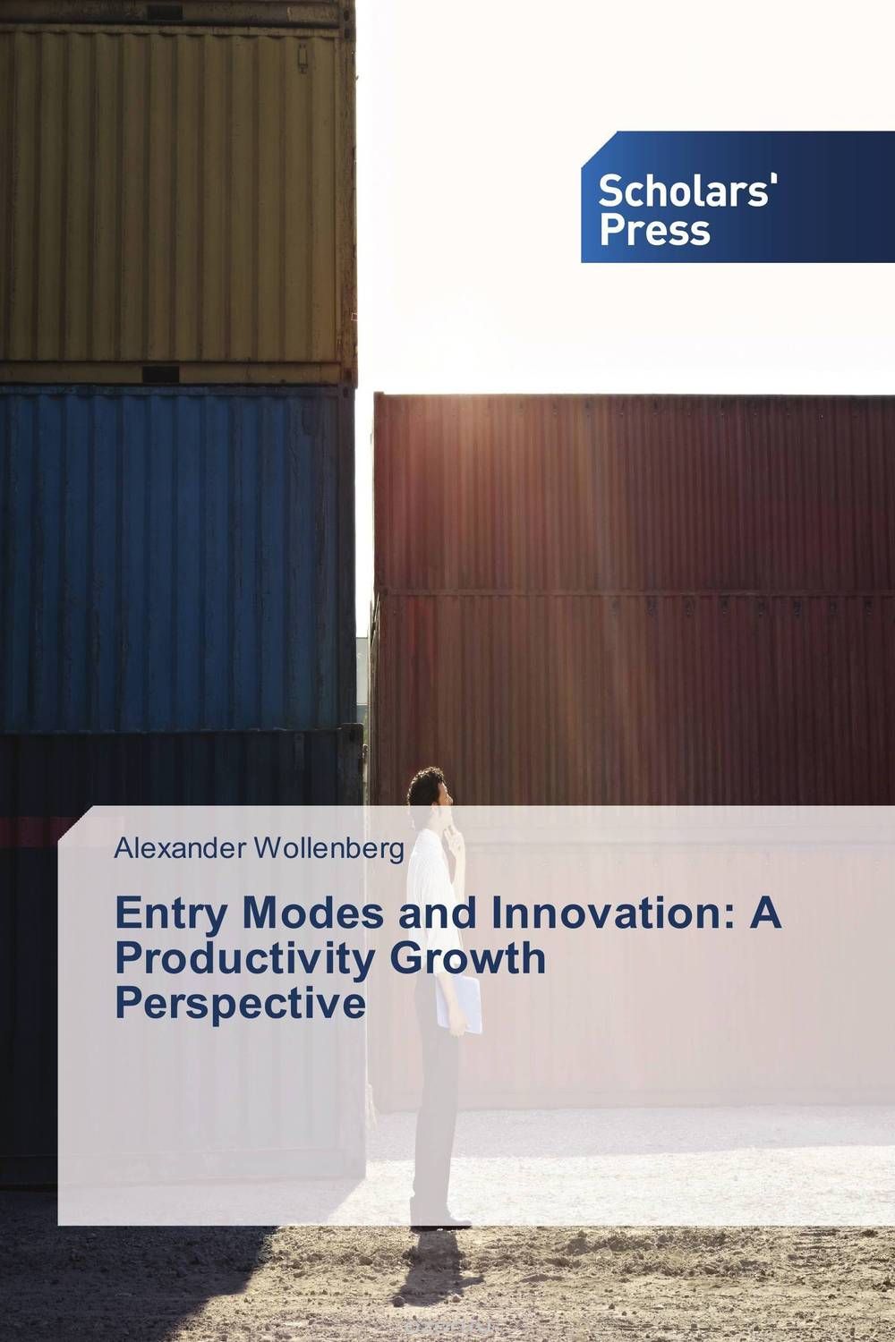 Скачать книгу "Entry Modes and Innovation: A Productivity Growth Perspective"