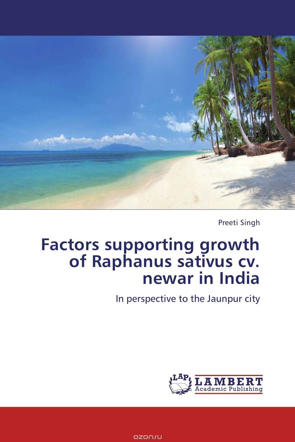 Factors supporting growth of Raphanus sativus cv. newar in India