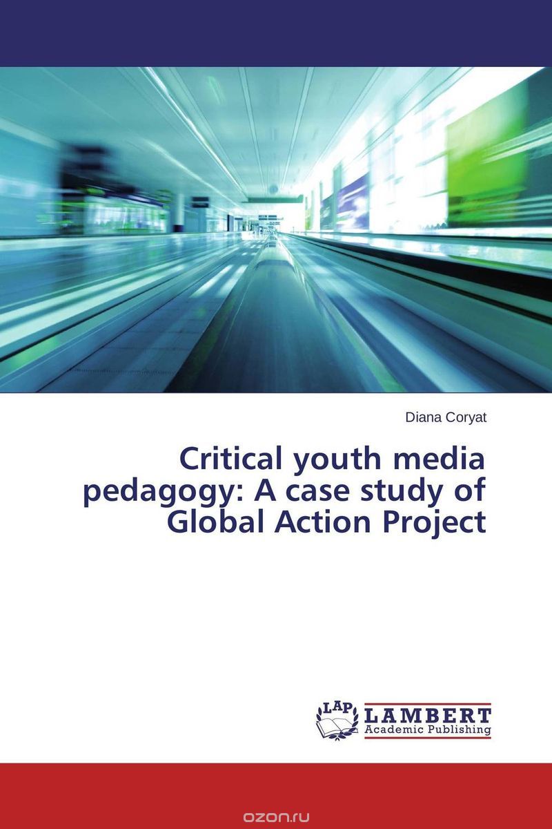 Critical youth media pedagogy: A case study of Global Action Project