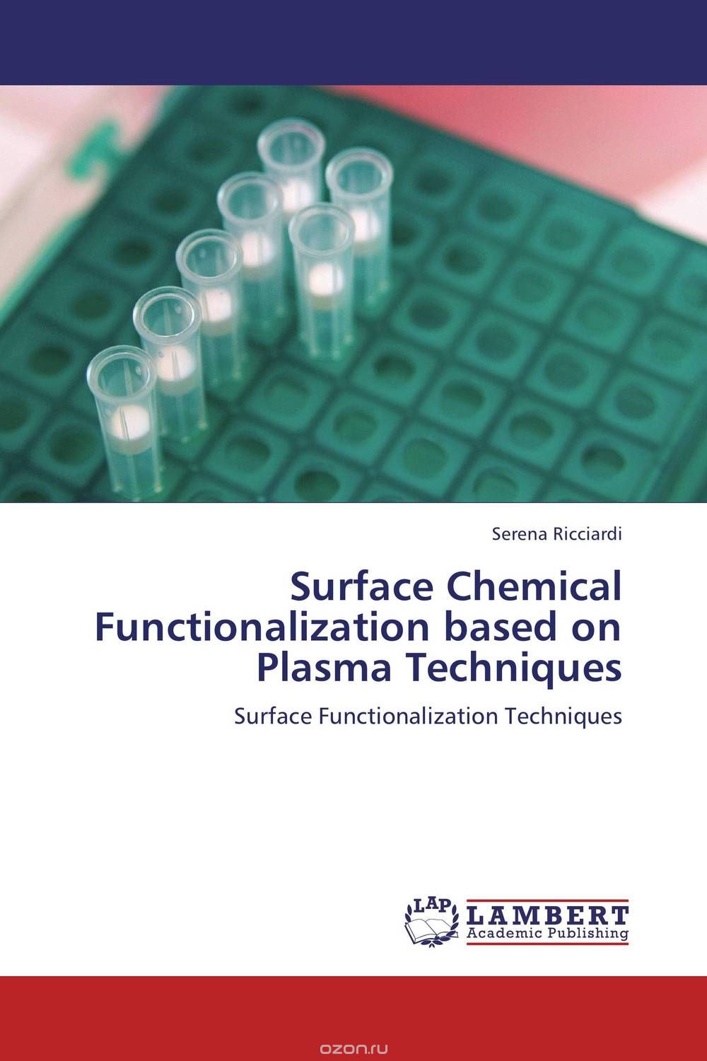 Surface Chemical Functionalization based on Plasma Techniques