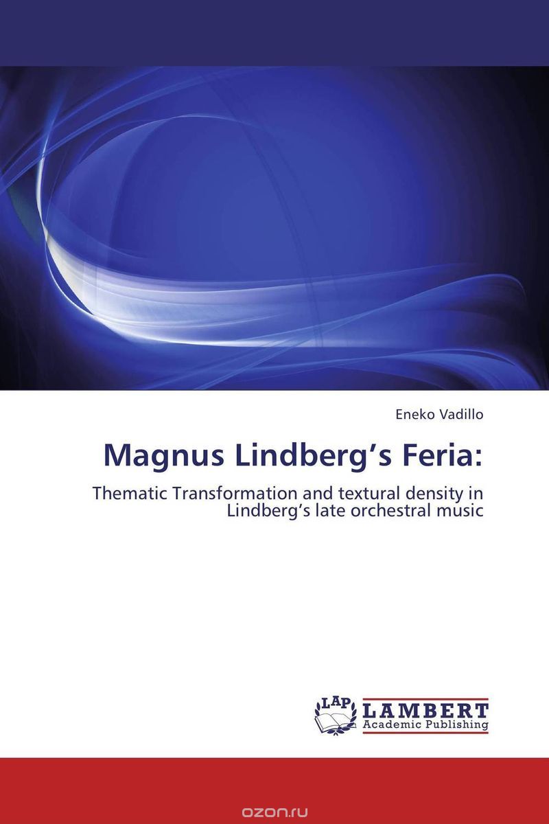 Скачать книгу "Magnus Lindberg’s Feria:"