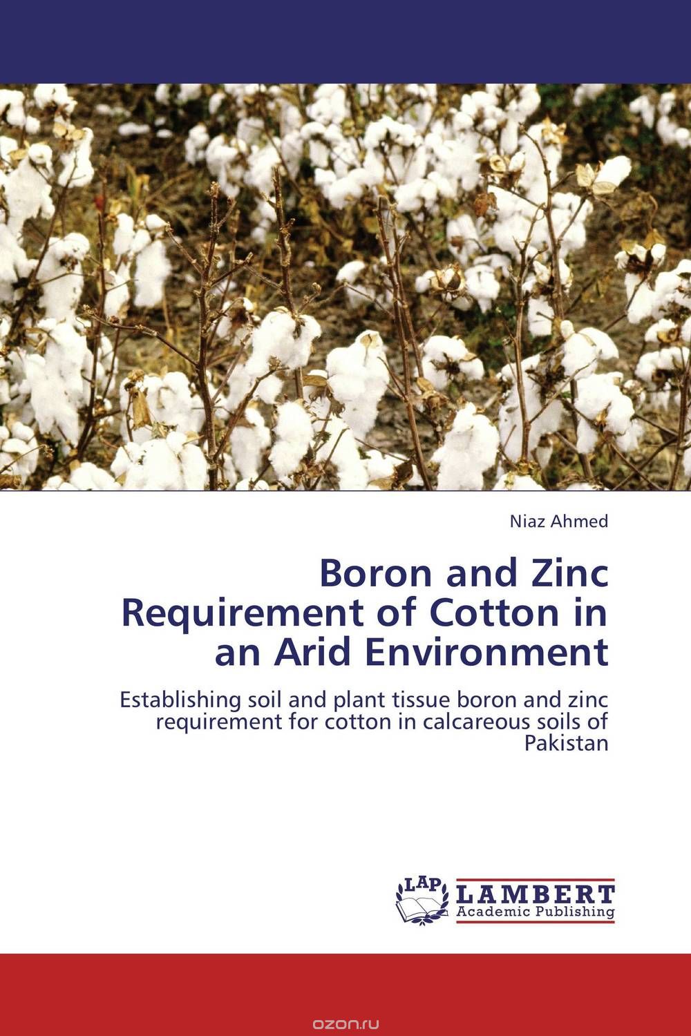 Скачать книгу "Boron and Zinc Requirement of Cotton in an Arid Environment"