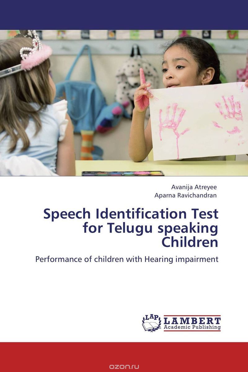 Скачать книгу "Speech Identification Test for Telugu speaking Children"