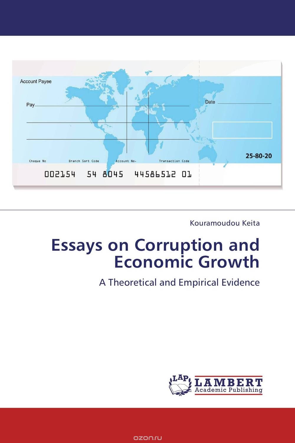 Essays on Corruption and Economic Growth