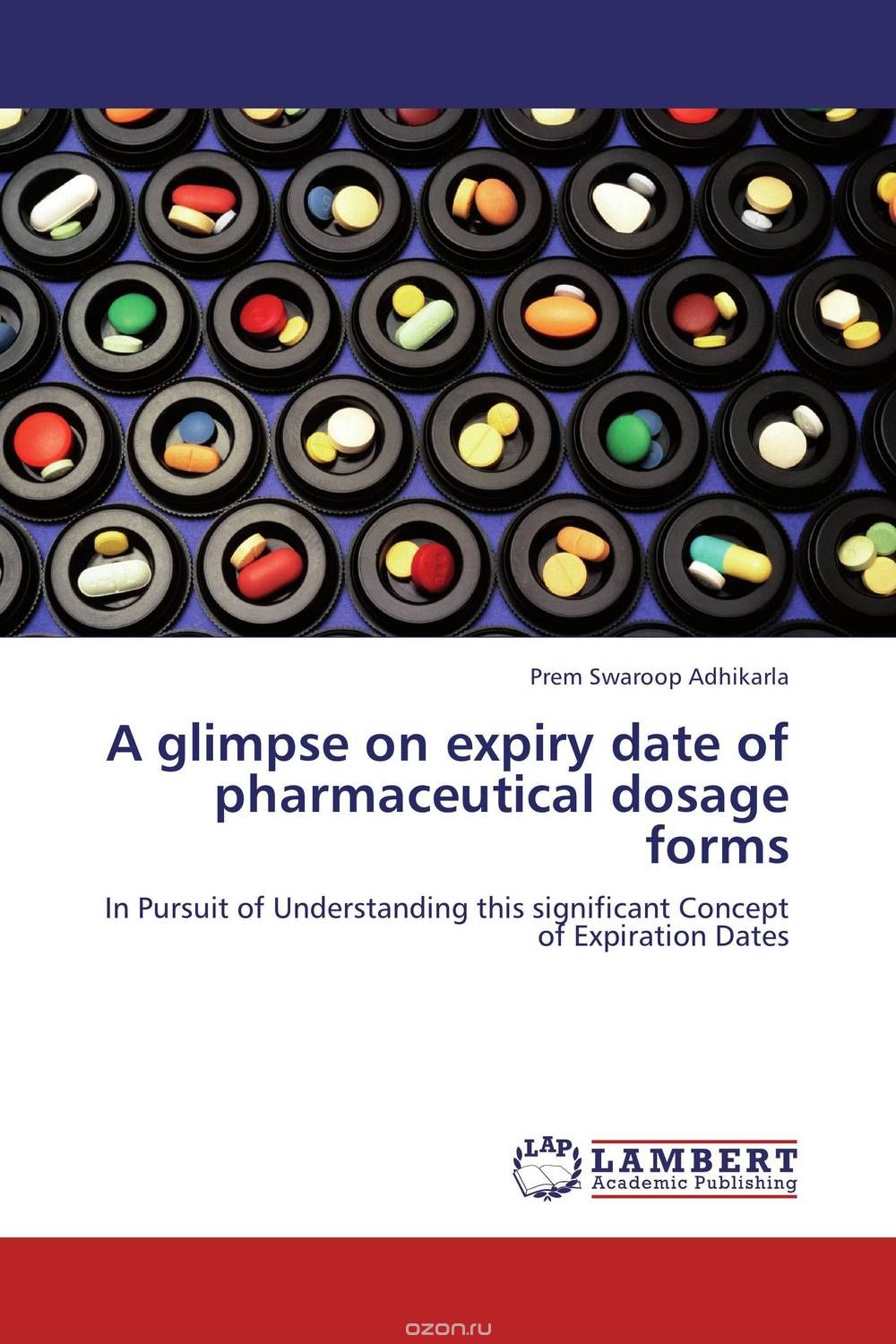 Скачать книгу "A glimpse on expiry date of pharmaceutical dosage forms"