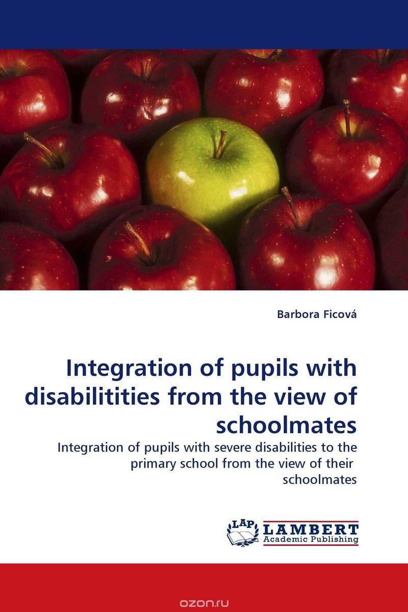Скачать книгу "Integration of pupils with disabilitities from the view of schoolmates"