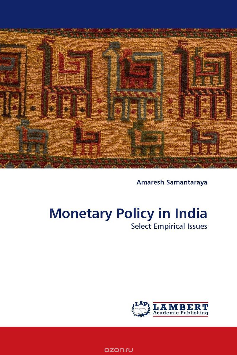 Скачать книгу "Monetary Policy in India"