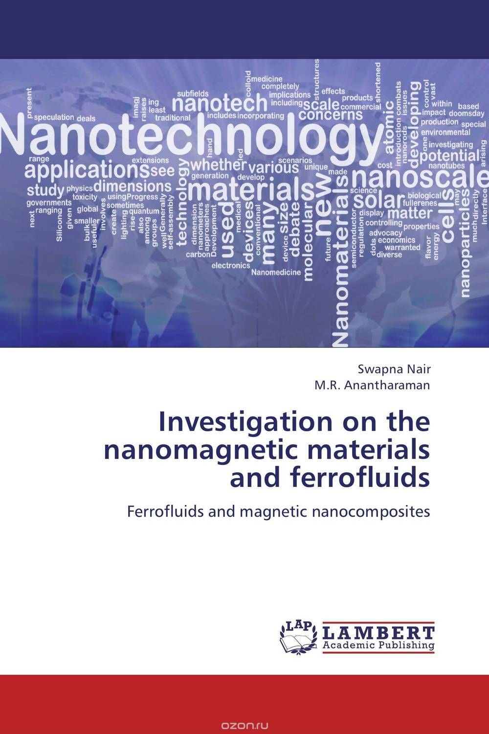 Investigation on the nanomagnetic materials and ferrofluids