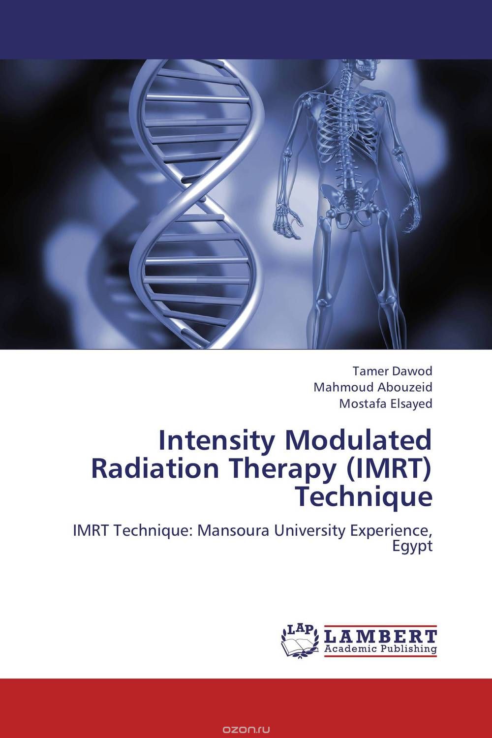 Скачать книгу "Intensity Modulated Radiation Therapy (IMRT) Technique"