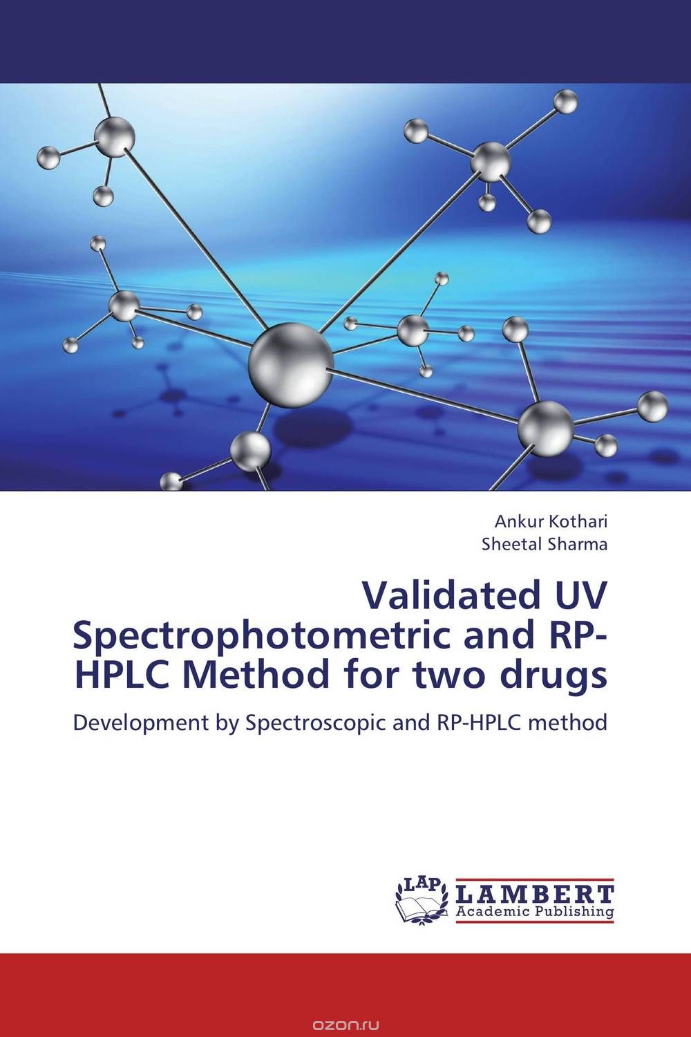 Скачать книгу "Validated UV Spectrophotometric and RP-HPLC Method for two drugs"