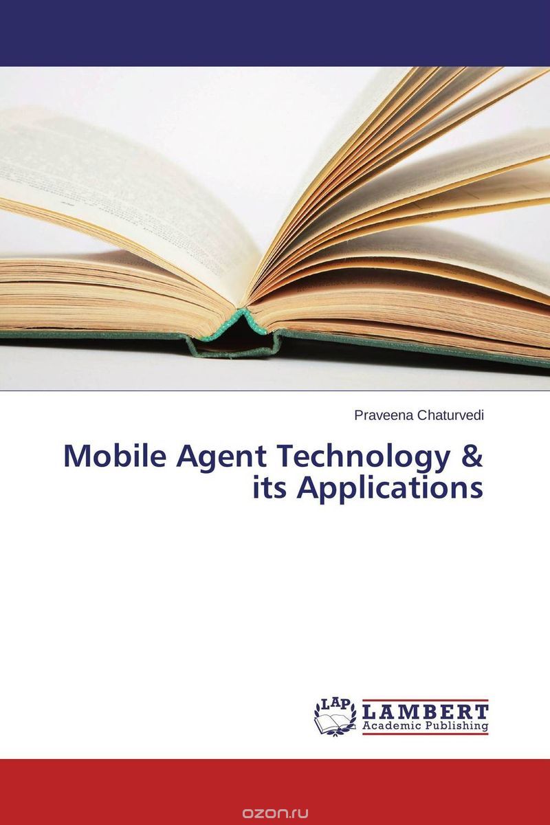 Mobile Agent Technology & its Applications