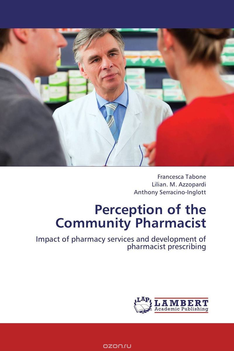 Скачать книгу "Perception of the Community Pharmacist"