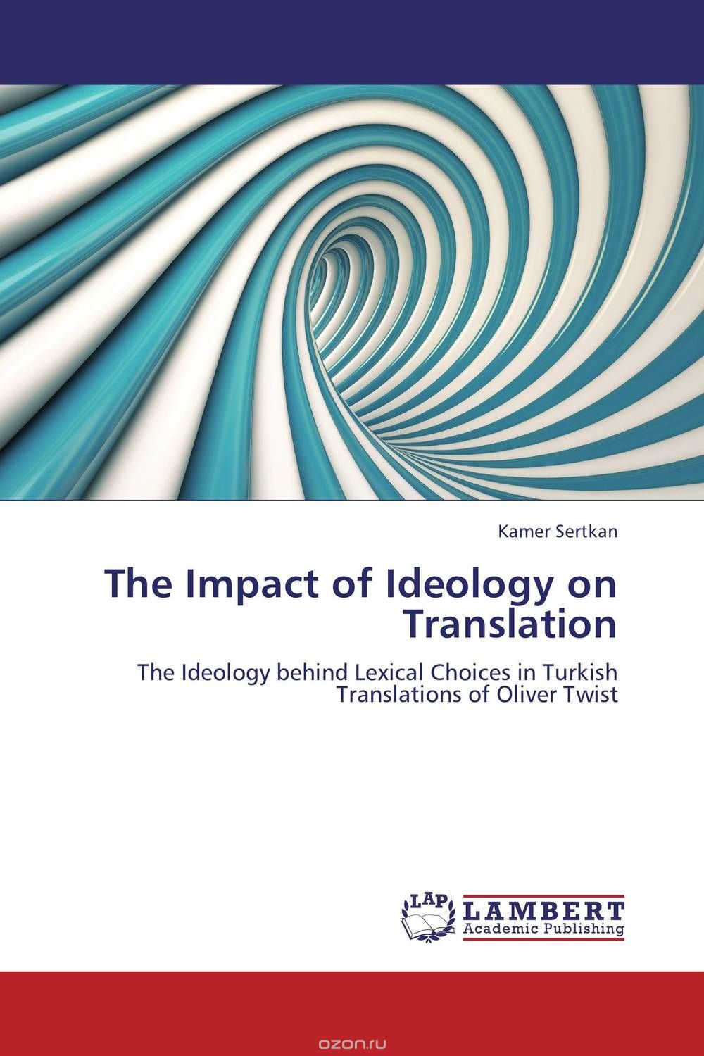 The Impact of Ideology on Translation