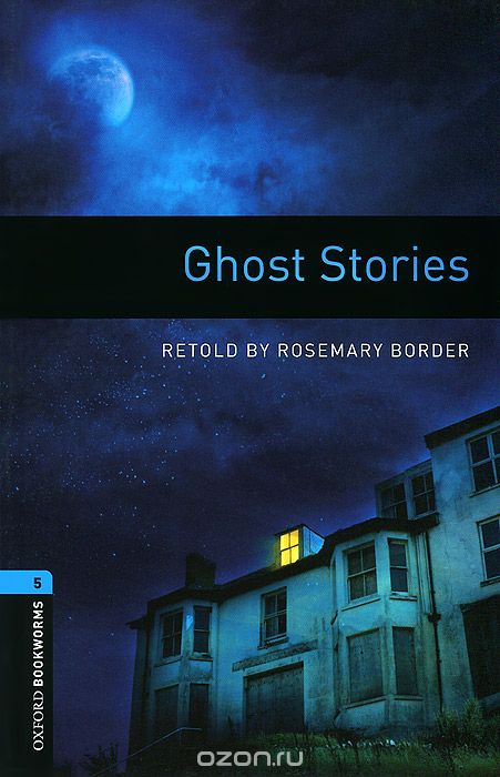 Скачать книгу "Ghost Stories: Stage 5"