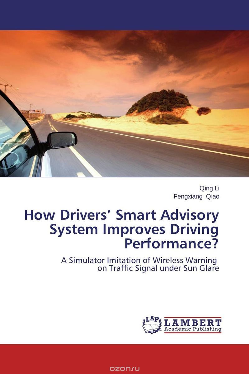 Скачать книгу "How Drivers’ Smart Advisory System Improves Driving Performance?"