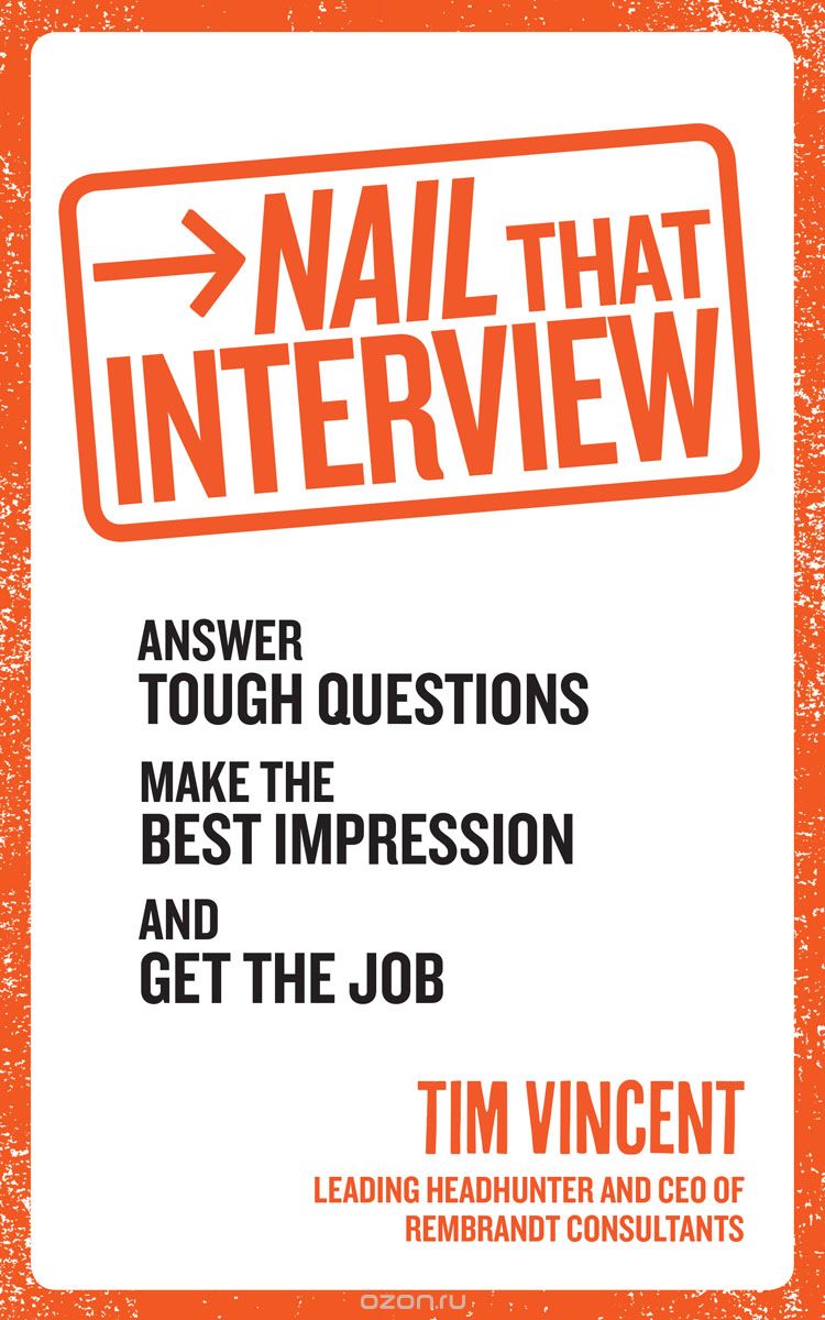Скачать книгу "Nail That Interview"