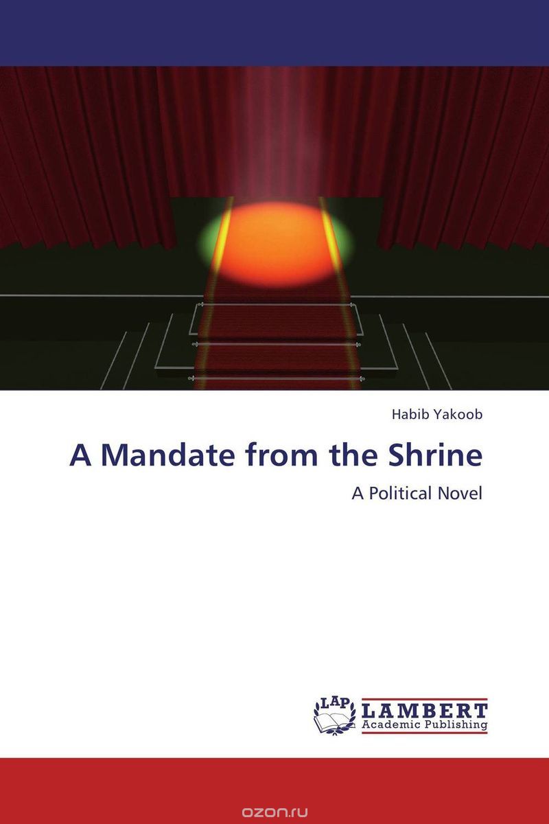 Скачать книгу "A Mandate from the Shrine"