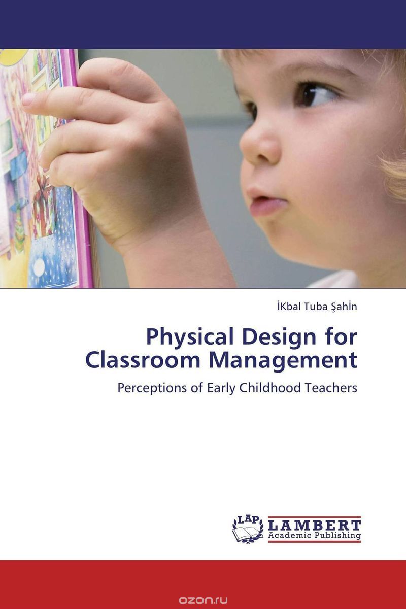 Скачать книгу "Physical Design for Classroom Management"