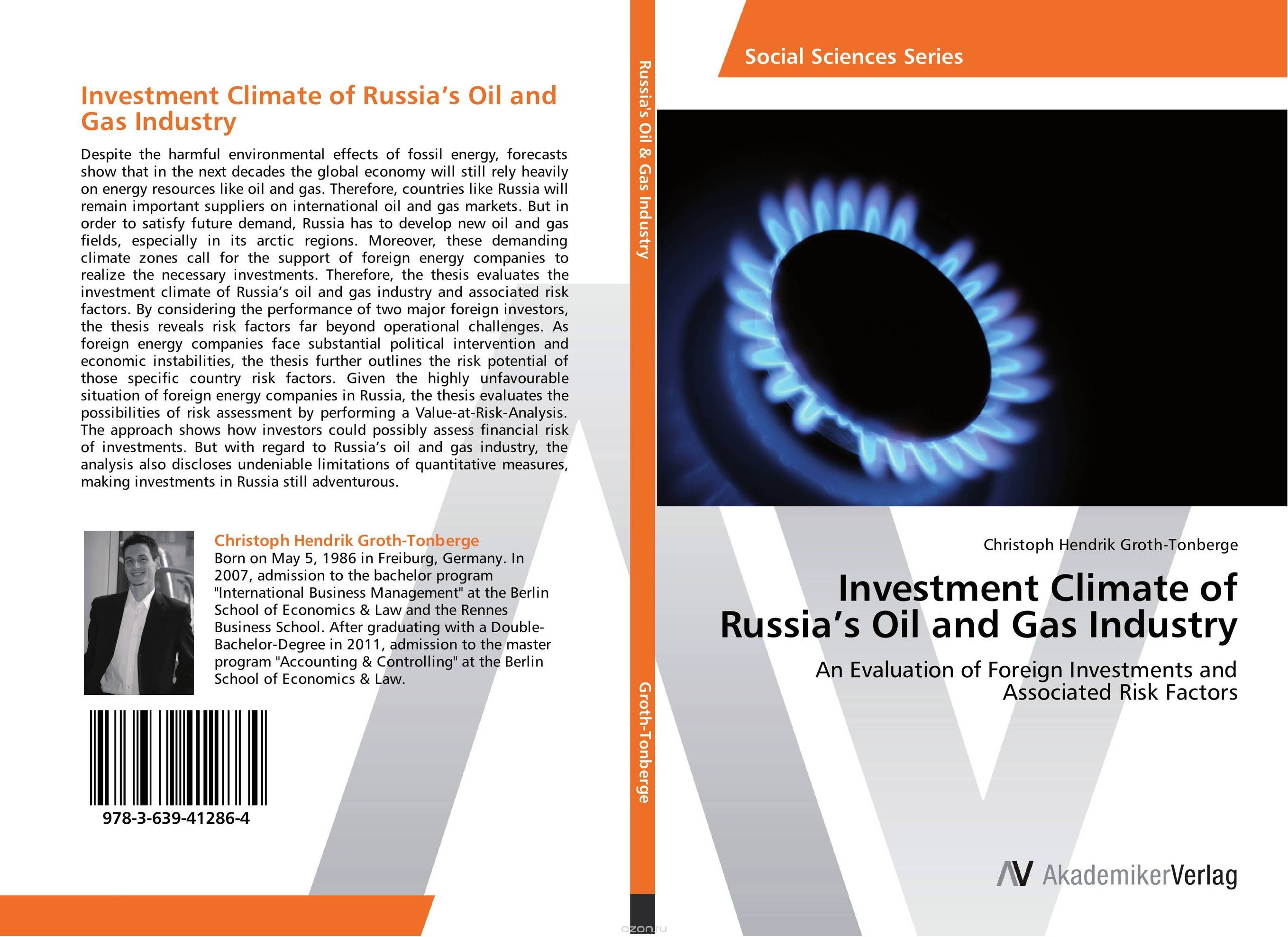 Investment Climate of Russia’s Oil and Gas Industry