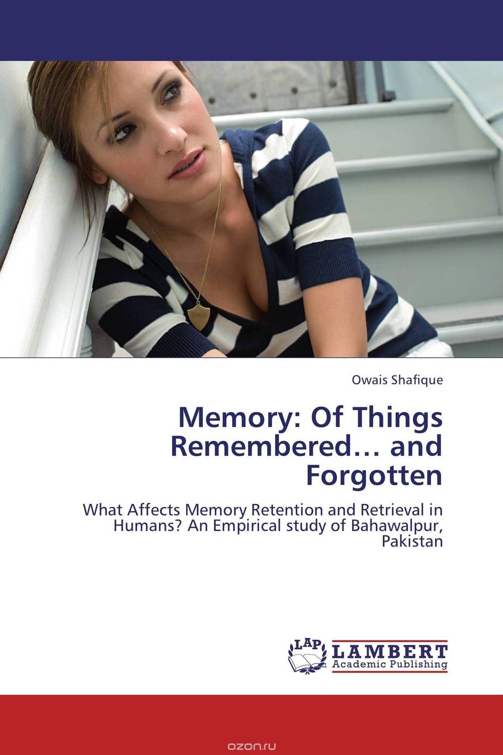 Скачать книгу "Memory: Of Things Remembered… and Forgotten"
